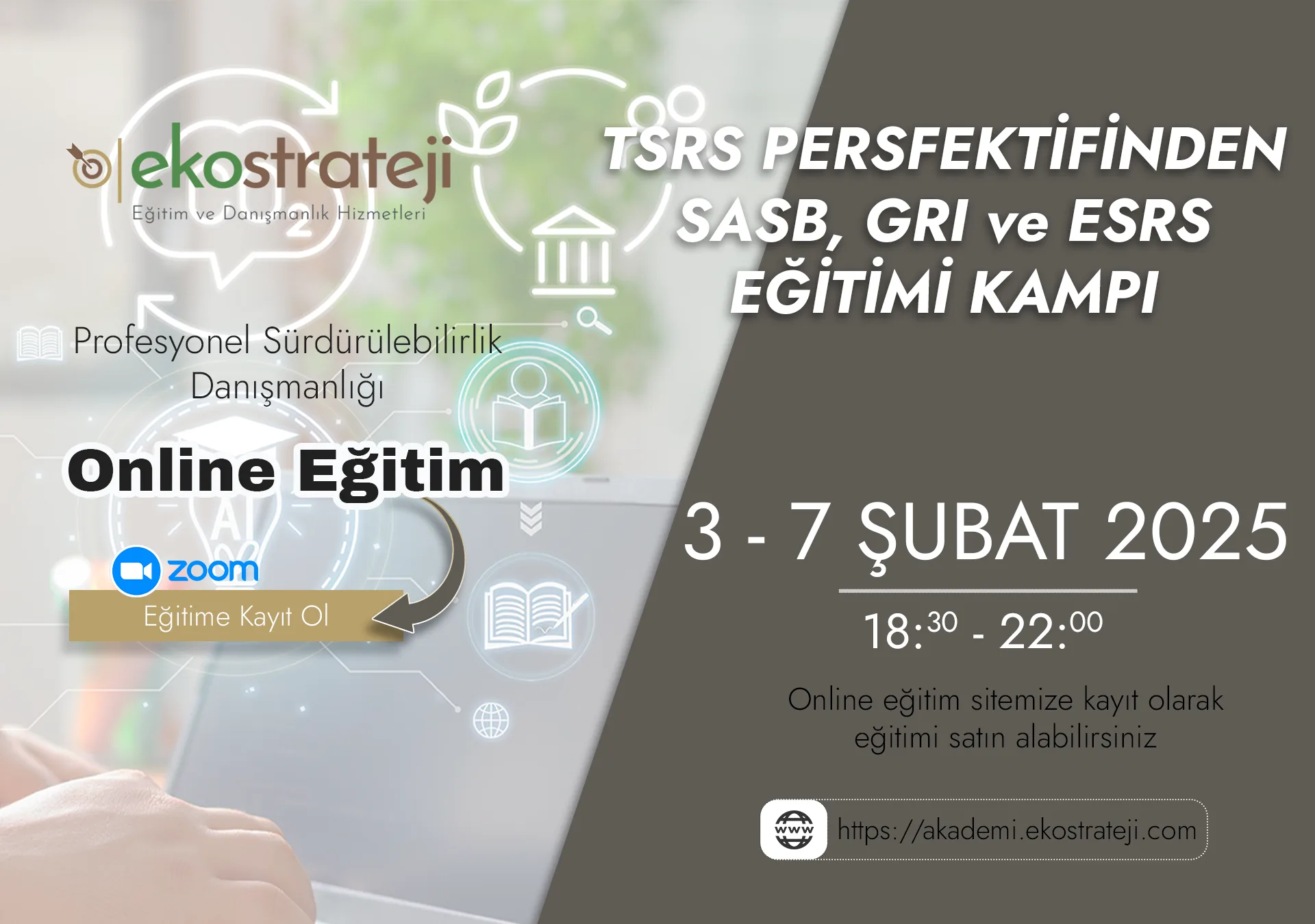 03-07 Şubat TSRS Perspektifinden SASB, GRI ve ESRS Eğitimi Kampı