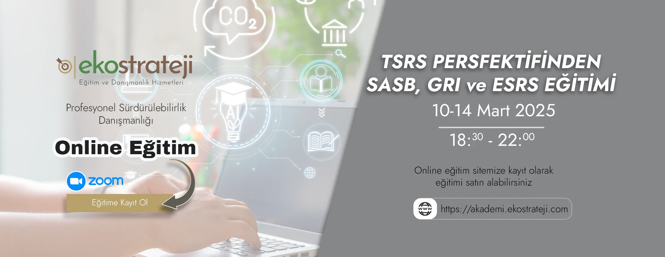 10-14 Mart TSRS Perspektifinden SASB, GRI ve ESRS Eğitimi